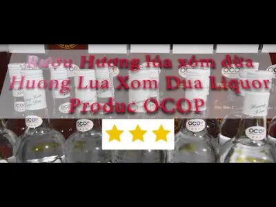 Rượu Hương lúa xóm dừa sản phẩm OCOP 3 sao
